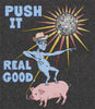 Push It Real Good